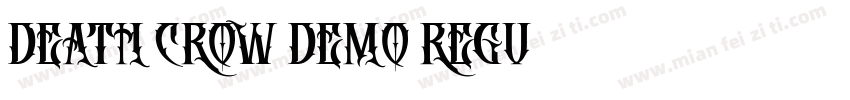 DEATH CROW DEMO Regu字体转换